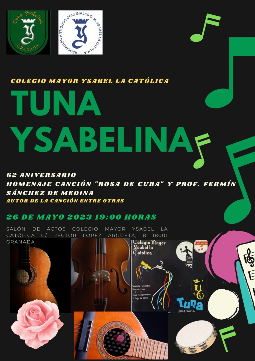 Homenaje de la Tuna Ysabelina a la canción "Rosa de Cuba y a  su autor, Fermín Sánchez de Medina